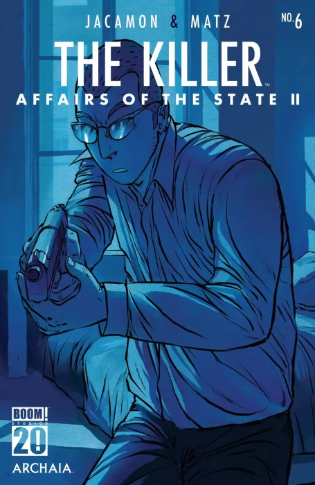 The Killer: Affairs of the State (The Killer: Affairs of the State Vol. 2 #6)