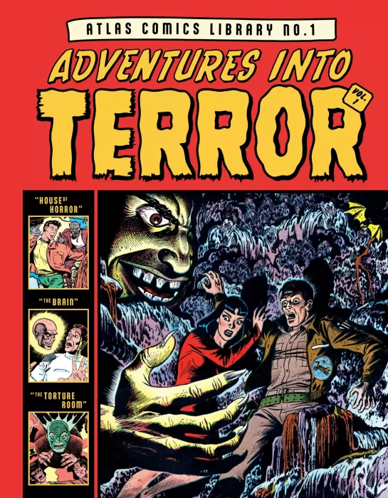 The Atlas Comics Library: Adventures Into Terror (The Atlas Comics Library #1)