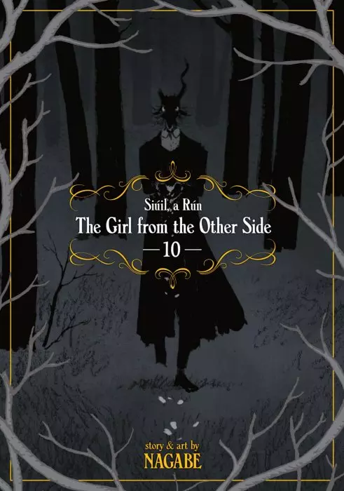 The Girl From the Other Side: Siúil, a Rún, Volume 10 (The Girl From the Other Side: Siúil, a Rún #46-49)