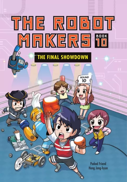 The Robot Makers: The Final Showdown (The Robot Makers #10)