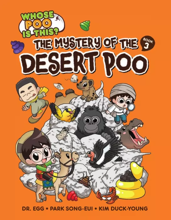 Whose Poo Is This?: The Mystery of the Desert Poo (Whose Poo Is This? #3)