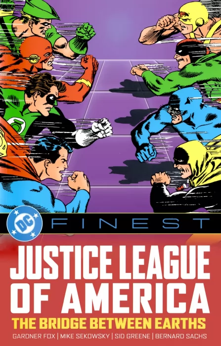 DC Finest: Justice League of America - The Bridge Between Earths (DC Finest: Justice League of America)