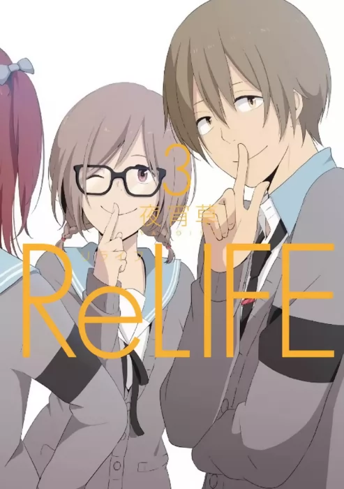ReLIFE, Volume 3 (ReLIFE #38-52)