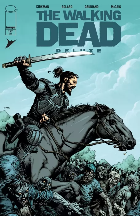 The Walking Dead Deluxe (The Walking Dead Deluxe #127)
