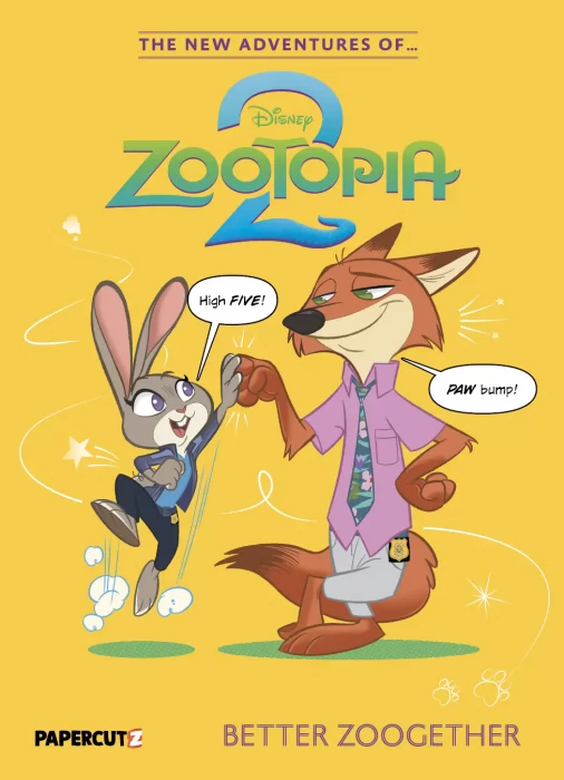 The New Adventures of Zootopia: Better Zoogether (The New Adventures of Zootopia Vol. 2 #1)