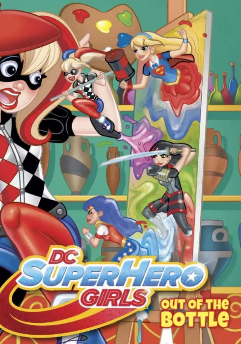 DC Super Hero Girls: Out of the Bottle (DC Super Hero Girls: Out of the Bottle #3)