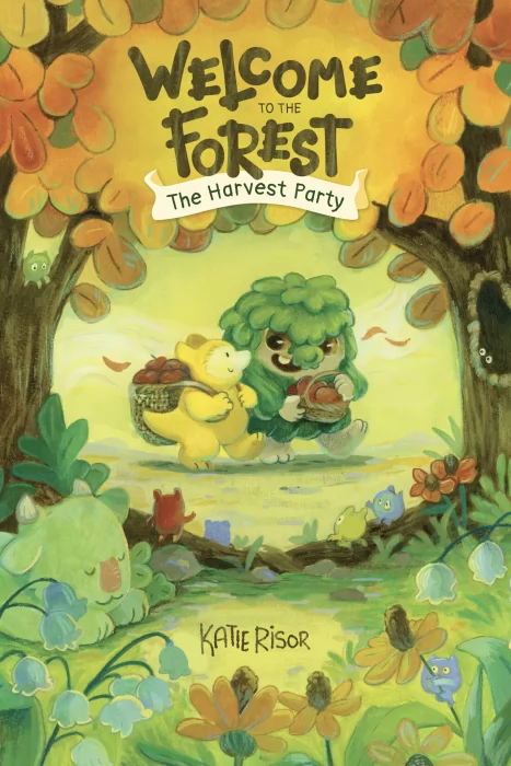 Welcome to the Forest: The Harvest Party (Welcome to the Forest #1)