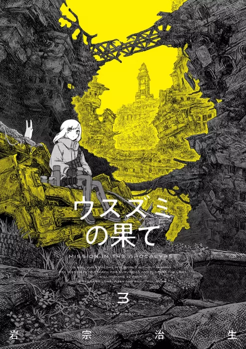 The Color of the End: Mission in the Apocalypse, Volume 3 (The Color of the End: Mission in the Apocalypse #16-24.5)