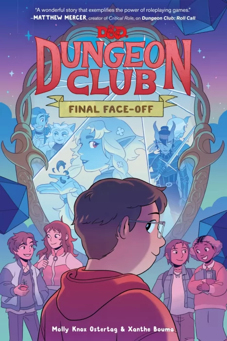 Dungeons & Dragons: Dungeon Club: Final Face-off (Dungeons & Dragons: Dungeon Club #3)