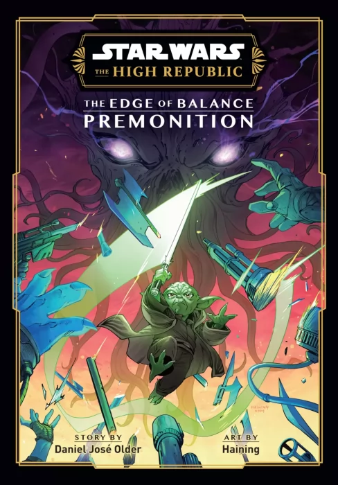 Star Wars: The High Republic: The Edge of Balance - Premonition