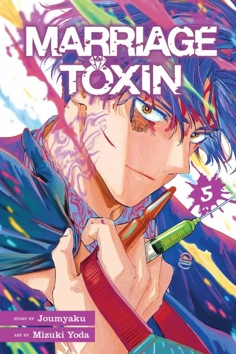 Marriage Toxin, Volume 5 (Marriage Toxin #35-42)