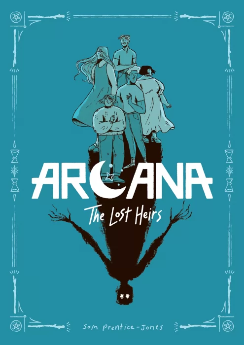 Arcana: The Lost Heirs (Arcana #1)