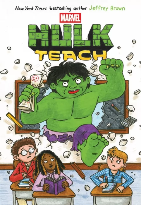 Hulk Teach! (Hulk Teach! #1)