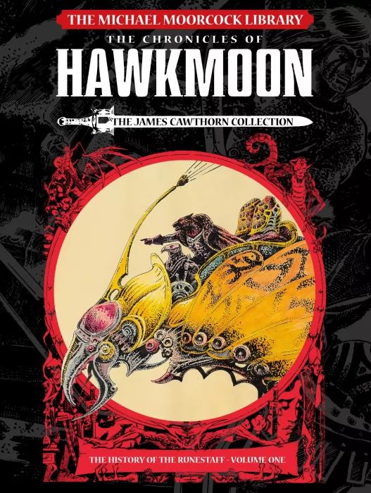 The Michael Moorcock Library: Hawkmoon: The History of the Runestaff (The Michael Moorcock Library: Hawkmoon #1)