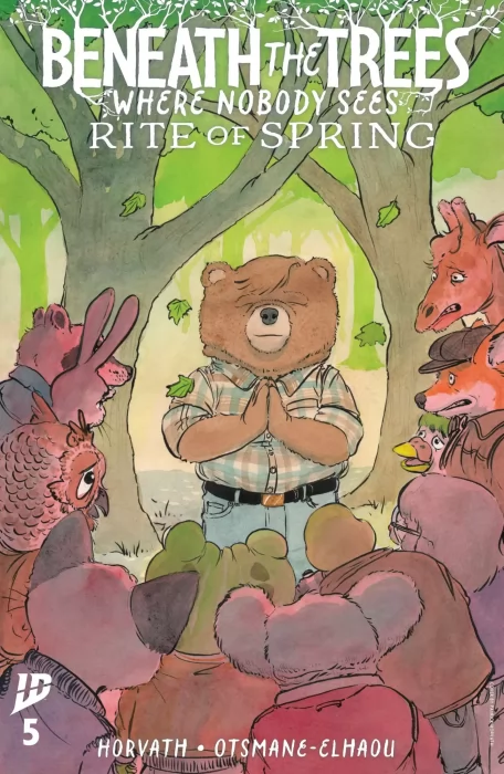 Beneath the Trees Where Nobody Sees: Rite of Spring (Beneath the Trees Where Nobody Sees: Rite of Spring #5)