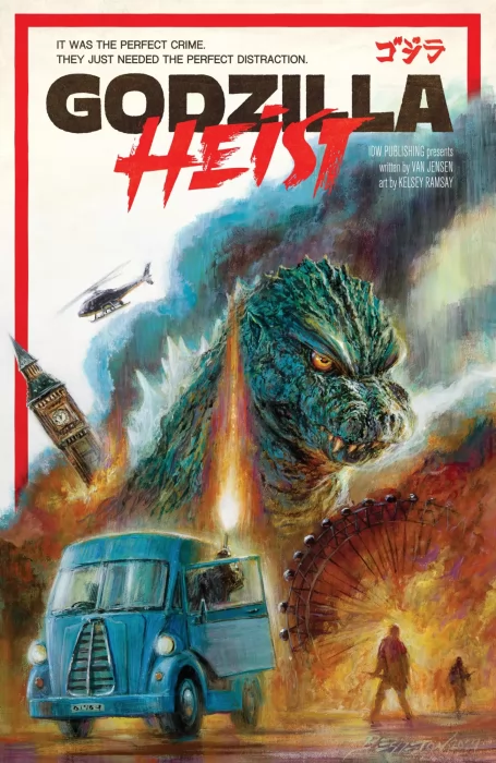 Godzilla: Heist (Godzilla: Heist #1-5)