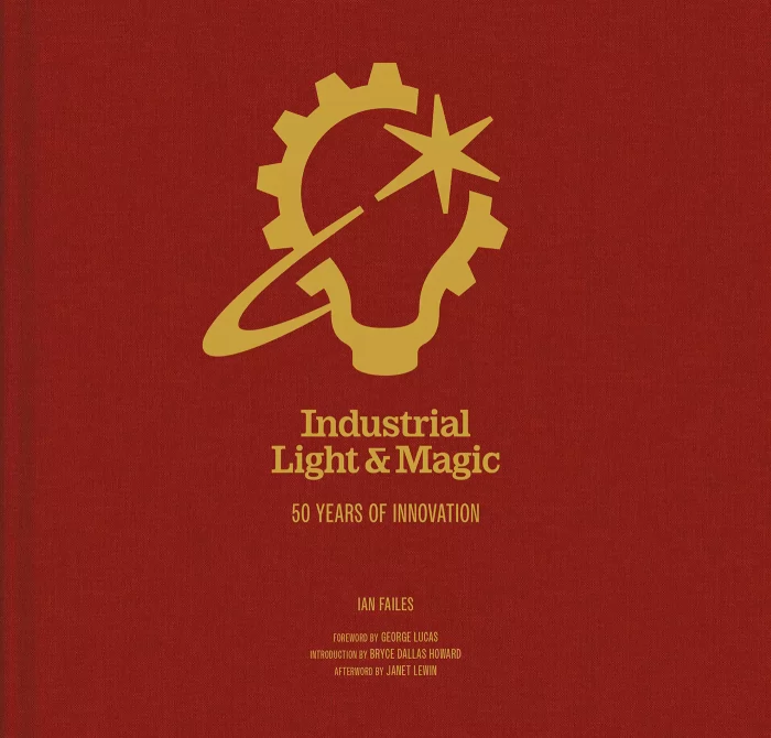 Industrial Light & Magic: 50 Years of Innovation