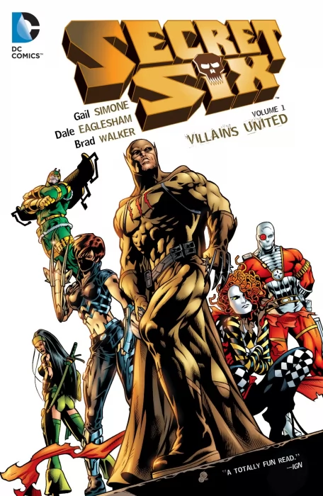 Secret Six, Volume 1: Villains United (Secret Six Vol. 2 #1-6)
