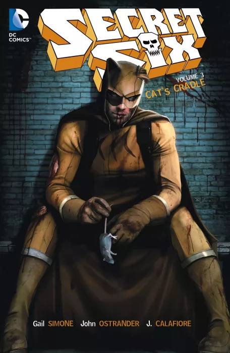 Secret Six, Volume 3: Cat's Cradle (Secret Six Vol. 3 #15-24)