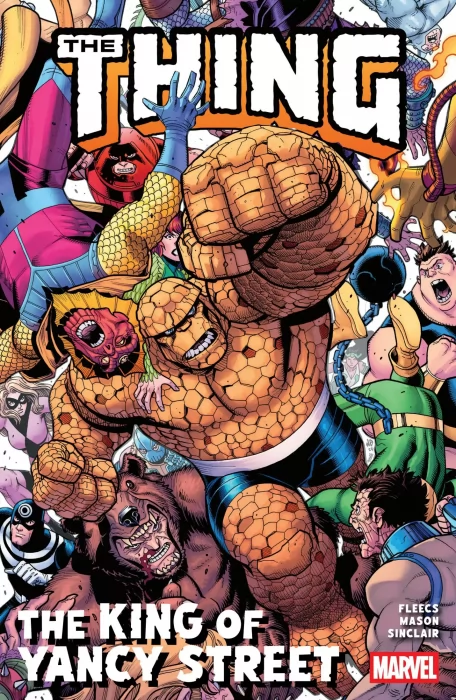 The Thing: The King of Yancy Street (The Thing Vol. 4 #1-5)