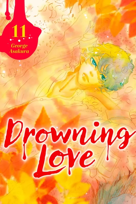 Drowning Love, Volume 11 (Drowning Love #40-43)