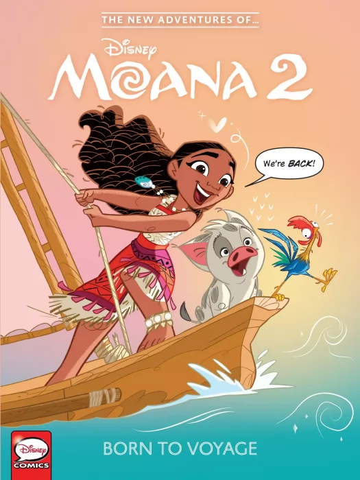The New Adventures of Moana 2: Born to Voyage (The New Adventures of Moana 2 #1)