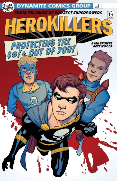 Project Superpowers: Hero Killers (Project Superpowers: Hero Killers #1)