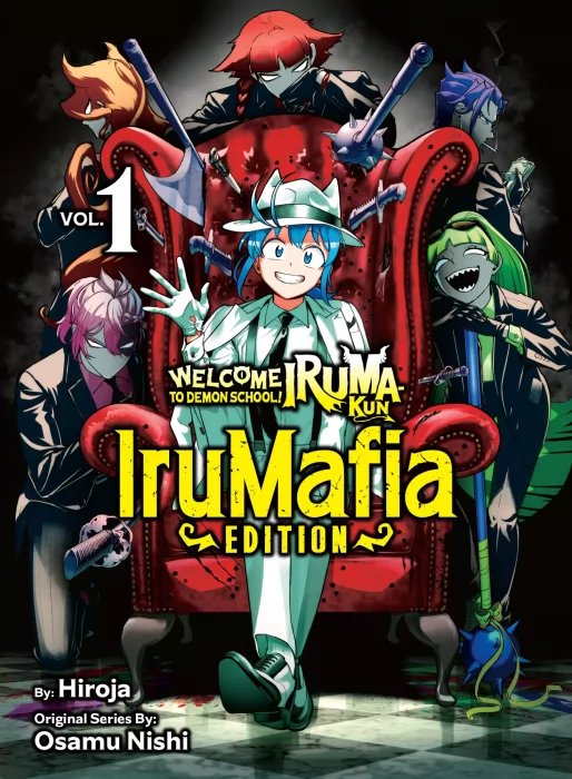 Welcome to Demon School! Iruma-kun: IruMafia Edition, Volume 1 (Welcome to Demon School! Iruma-kun: IruMafia Edition #1-3)