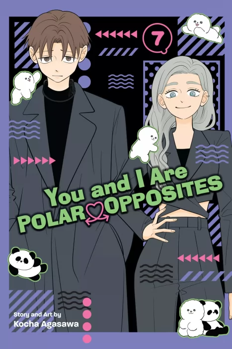 You and I Are Polar Opposites, Volume 7 (You and I Are Polar Opposites #50-58)