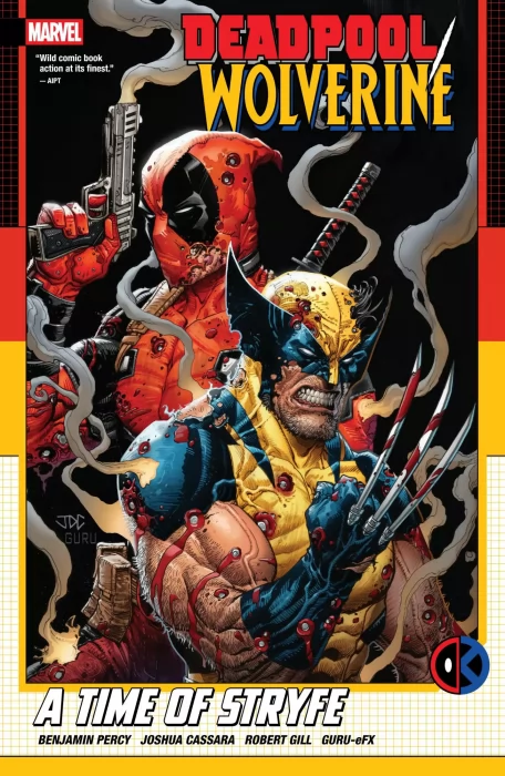 Deadpool / Wolverine: A Time of Stryfe (Deadpool / Wolverine #1-10)