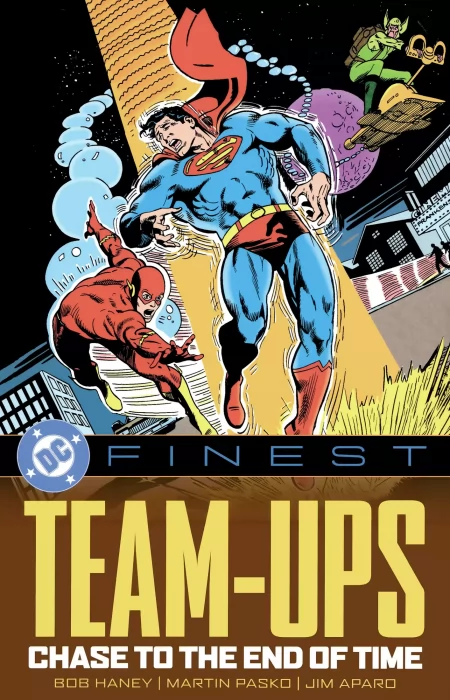 DC Finest: Team-Ups - Chase to the End of Time (DC Finest: Team-Ups)