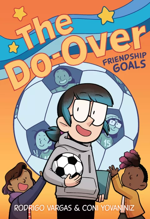 The Do-Over: Friendship Goals (Do-Over #2)