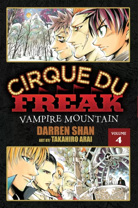 Cirque Du Freak: The Manga, Volume 4: Vampire Mountain (Cirque Du Freak: The Manga #25-34)