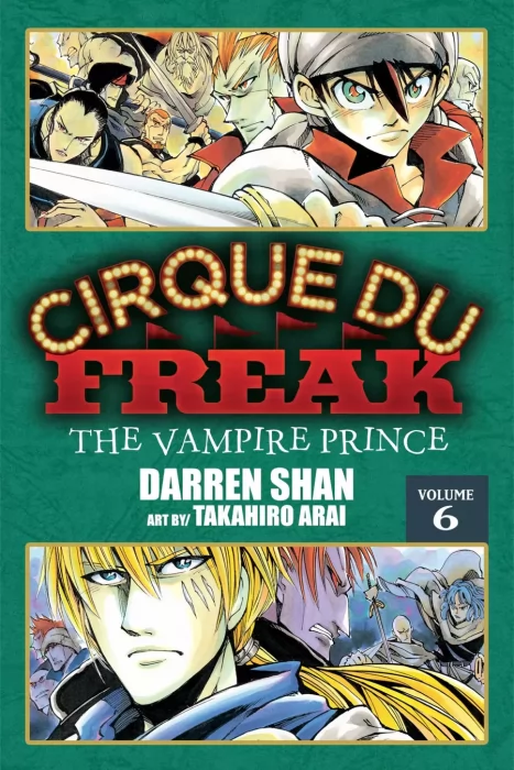 Cirque Du Freak: The Manga, Volume 6: The Vampire Prince (Cirque Du Freak: The Manga #45-54)