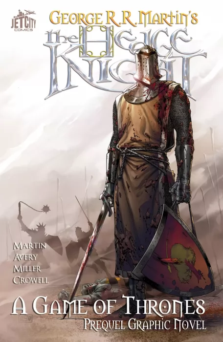 The Hedge Knight: A Game of Thrones Prequel Graphic Novel