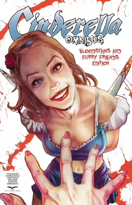 Cinderella Omnibus: Bloodstains and Furry Friends Edition (Cinderella vs. Queen of Hearts #1-3)