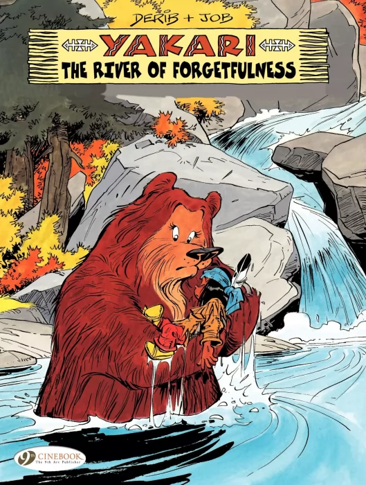 Yakari: The River of Forgetfulness (Yakari #10)