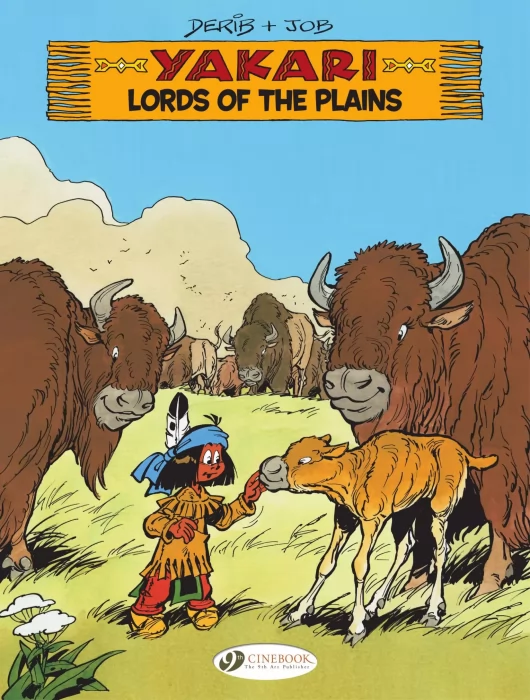 Yakari: Lords of The Plains (Yakari #14)
