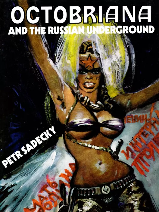 Octobriana and the Russian Underground