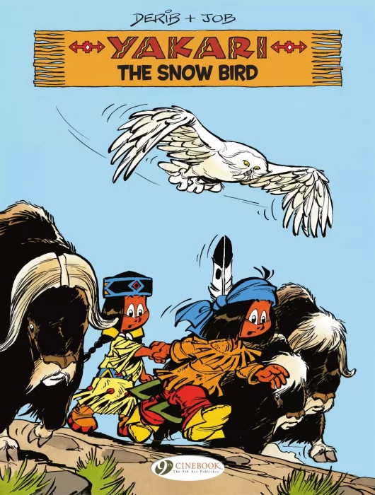 Yakari: The Snow Bird (Yakari #17)