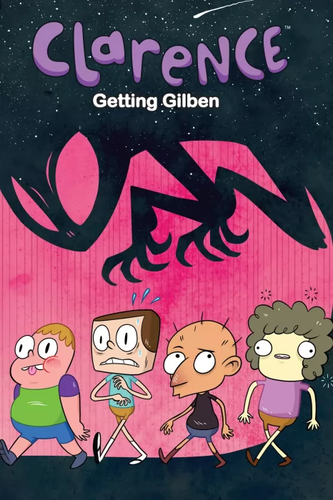 Clarence Original: Getting Gilben (Clarence Original #2)