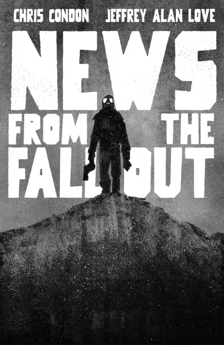 News from the Fallout (News from the Fallout #1-6)