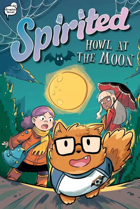 Spirited: Howl at the Moon (Spirited #5)