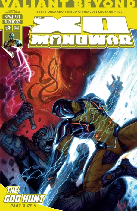 Valiant Beyond: The X-O Manowar - The God Hunt (Valiant Beyond: The X-O Manowar - The God Hunt #3)