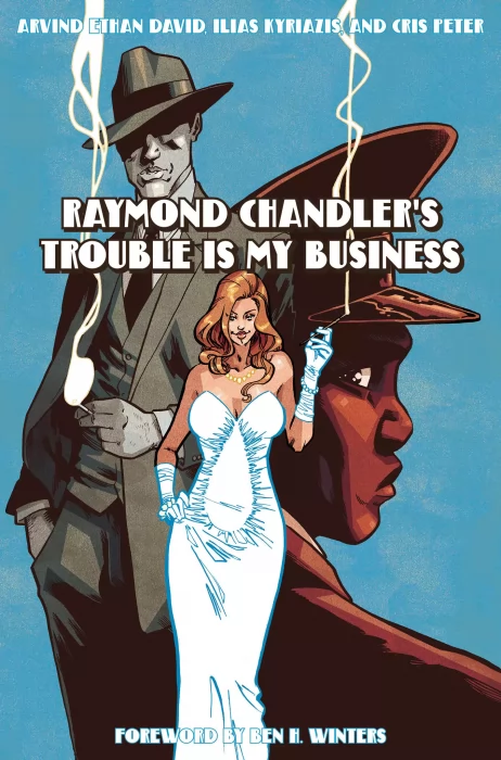 Philip Marlowe: Trouble Is My Business (Philip Marlowe #8)