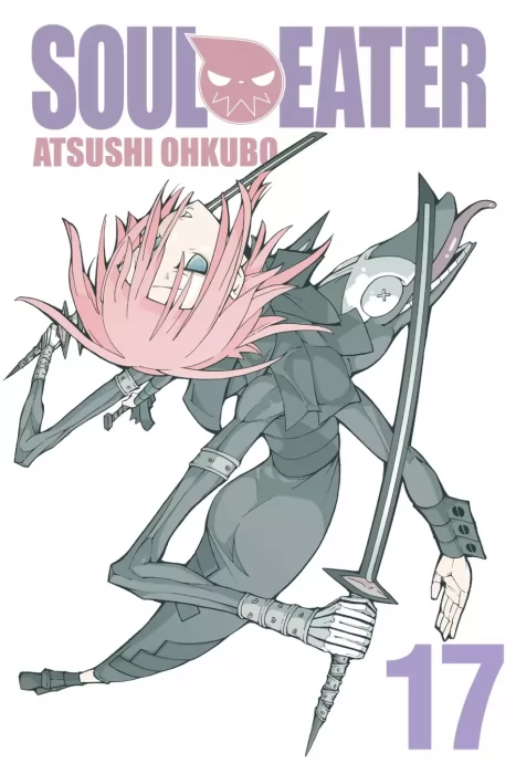 Soul Eater, Volume 17 (Soul Eater #68-72)