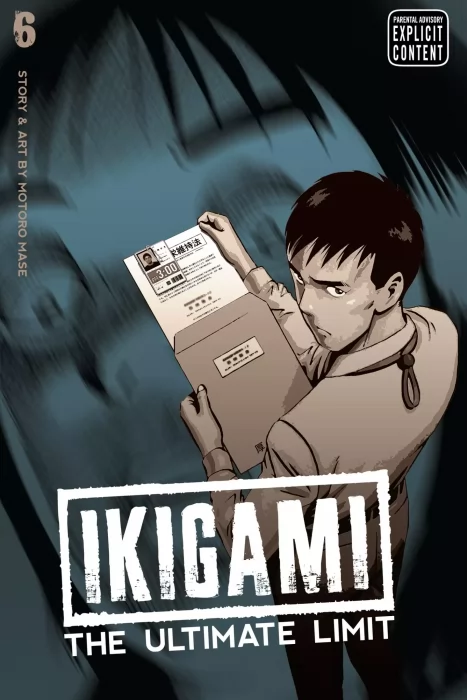 Ikigami: The Ultimate Limit, Volume 6 (Ikigami: The Ultimate Limit #31-36)