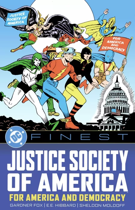 DC Finest: Justice Society of America - For America and Democracy (DC Finest: Justice Society of America)