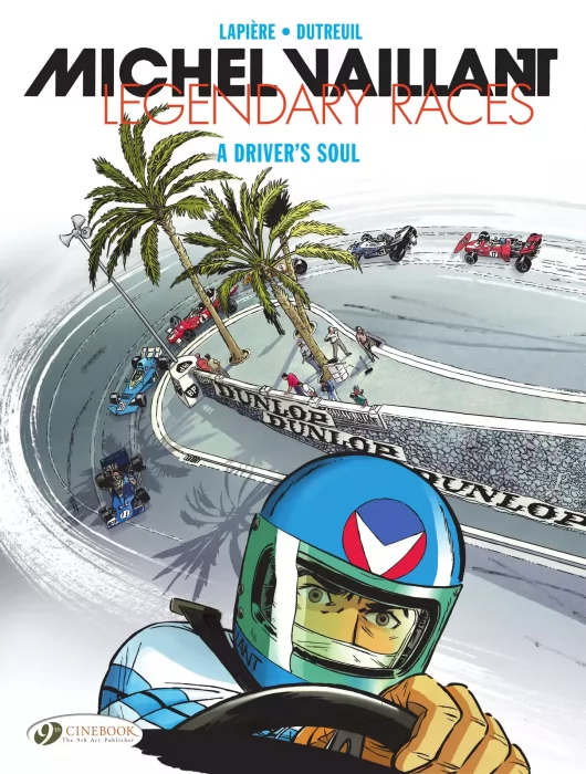 Michel Vaillant: Legendary Races - A Driver's Soul (Michel Vaillant: Legendary Races #2)