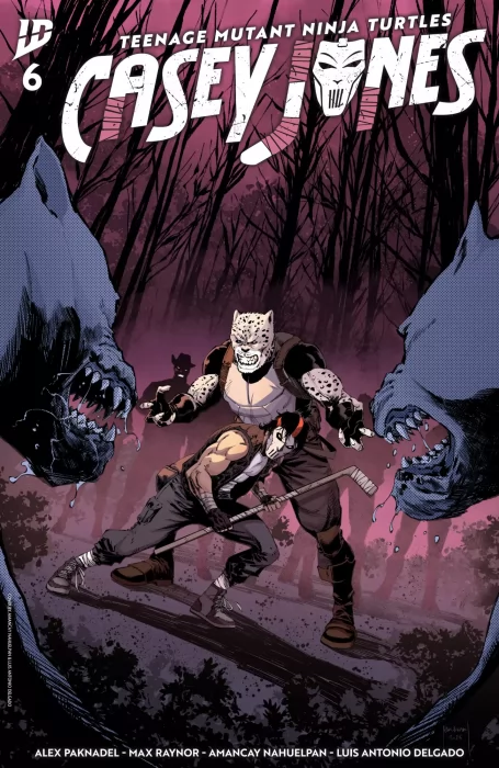 Teenage Mutant Ninja Turtles: Casey Jones (Teenage Mutant Ninja Turtles: Casey Jones #6)